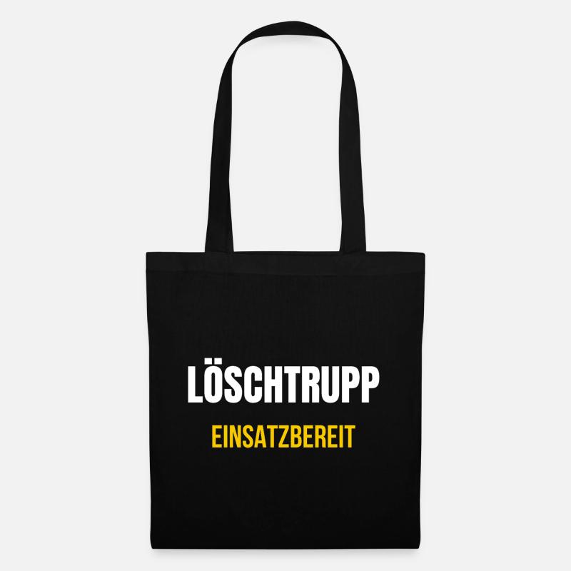 Löschtrupp Einsatzbereit – T‑Shirt - Stoffbeutel - Schwarz