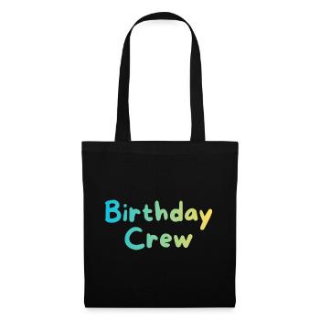 Birthday Crew - Stoffbeutel - Schwarz - Vorne