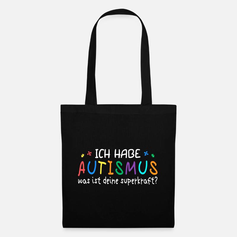Ich habe Autismus - Stoffbeutel - Schwarz