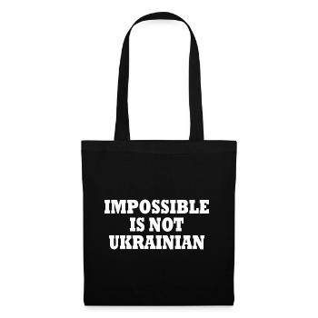 impossible is not ukrainian - ukraine - Tote Bag - black - Front
