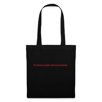 Professioneller Biervernichter - Stoffbeutel - Schwarz - Vorne