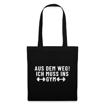 Dégagez! Je dois aller à la salle de sport - Sac en tissu - noir - Devant
