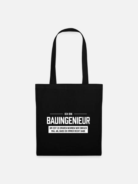 Ich bin Bauingeniuer - Stoffbeutel - Schwarz