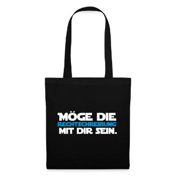 Möge die Rechtschreibung mit dir... Deutsch Lehrer - Stoffbeutel - Schwarz - Vorne