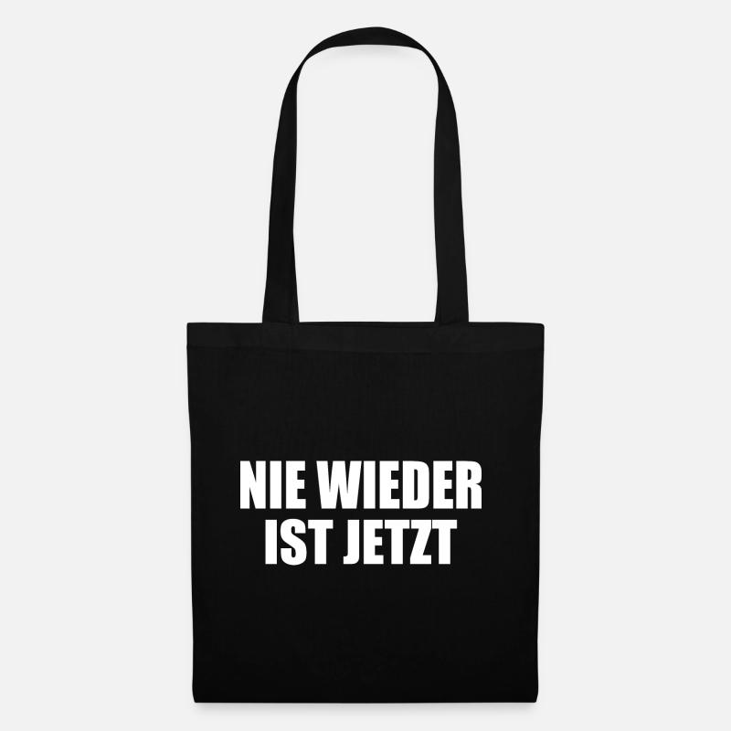 Nie wieder ist jetzt - Stoffbeutel - Schwarz