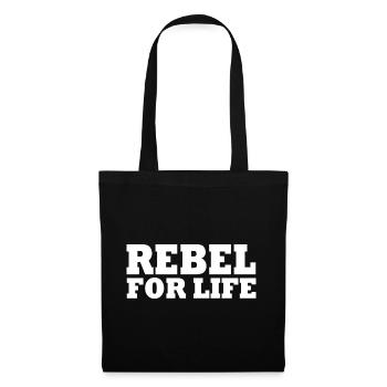 Rebel for life - Tote Bag - black - Front