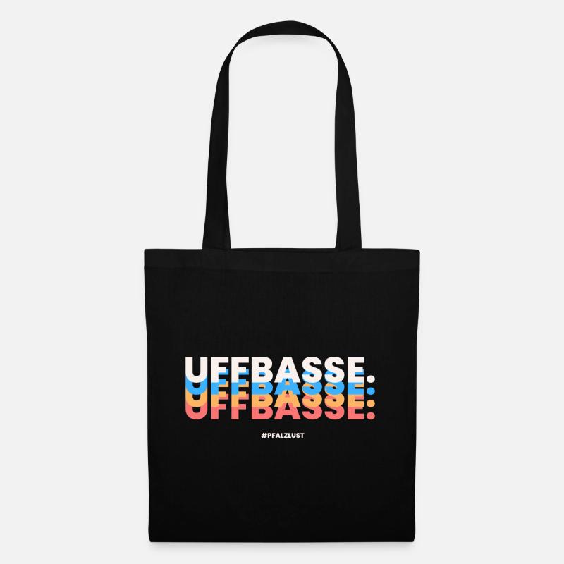 Pfalzlust Uffbasse - Stoffbeutel - Schwarz