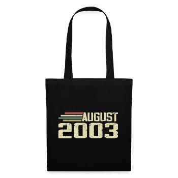Born August 2003 Anniversary August 2003 Year - Tote Bag - black - Front