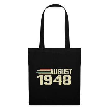 Geboren August 1948 Jubiläum August 1948 Jahrgang - Stoffbeutel - Schwarz - Vorne