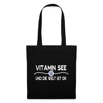 Vitamin See und die Welt ist OK! Meer Sprüche - Stoffbeutel - Schwarz - Vorne