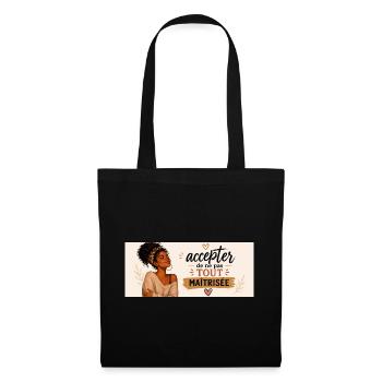 Accepter de ne pas tout maîtriser - Sac en tissu - noir - Devant