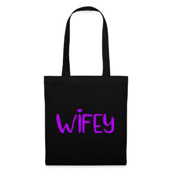 Wifey - Tote Bag - black - Front