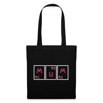 Mum (tungsten twisted, uranium, tungsten twisted) - Tote Bag - black - Front