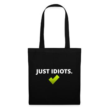 Conception juste idiote - Sac en tissu - noir - Devant