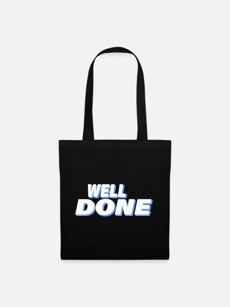 WELL DONE - Stoffbeutel - Schwarz