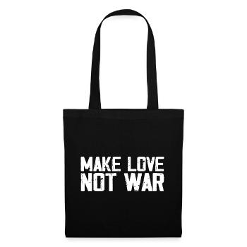 Make Love Not War | Grunge Vintage Peace Quote - Tote Bag - black - Front