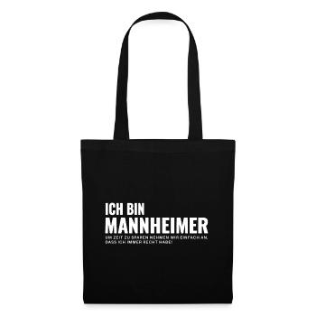 Mannheim Humor Spruch Weiß - Stoffbeutel - Schwarz - Vorne