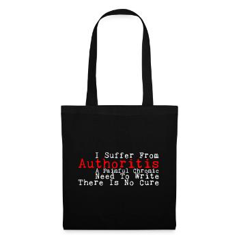 I Suffer From Authoritis, A Need To Write 3 - Stoffbeutel - Schwarz - Vorne