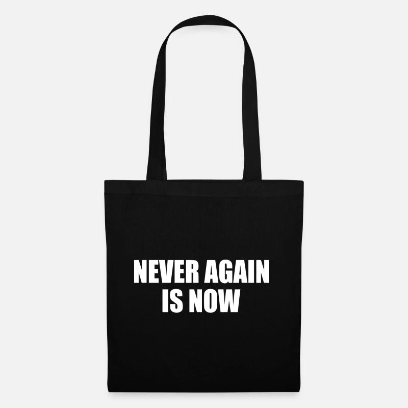 Never again is now - Stoffbeutel - Schwarz