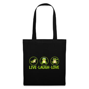 LIVE LAUGH LOVE- Frosch Tshirt - Stoffbeutel - Schwarz - Vorne