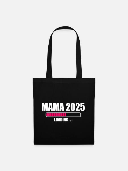 Mama 2025 - Stoffbeutel - Schwarz
