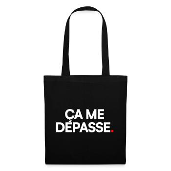 Ça me dépasse - Sac en tissu - noir - Devant