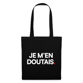 Je m’en doutais - Sac en tissu - noir - Devant