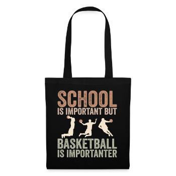 Schule ist wichtig, aber Basketball ist noch wichtiger - Stoffbeutel - Schwarz - Vorne