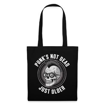 Punk's not dead just older - Tote Bag - black - Front