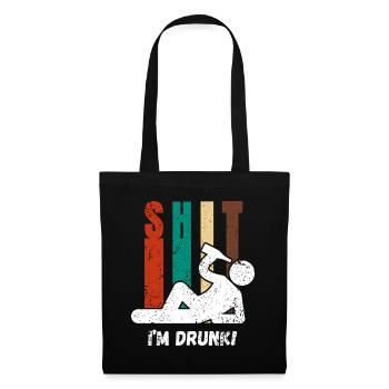 Shit I'm Drunk – Lustiges Party Trinkshirt - Stoffbeutel - Schwarz - Vorne