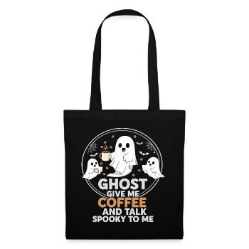 Spooky Ghost with Coffee and Chat Design - Tote Bag - black - Front