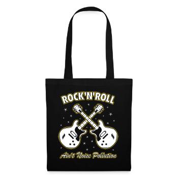 Le rock 'n' roll n’est pas de la pollution sonore - Sac en tissu - noir - Devant