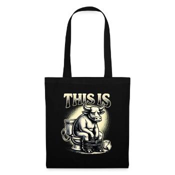 C’est de l’humour de toilettes à la connerie - Sac en tissu - noir - Devant