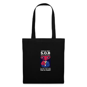 Worlds Best SOB Super Outstanding Delessed Quotes - Tote Bag - black - Front