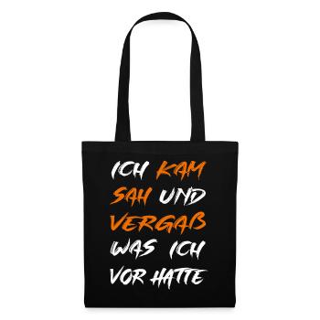 Ich kam sah und vergaß - Stoffbeutel - Schwarz - Vorne