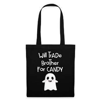 Will Trade Brother for Candy - Tote Bag - black - Front