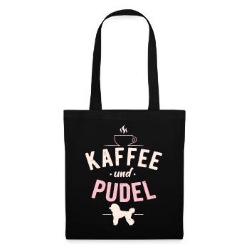Kaffee und Pudel Hunde Spruch - Stoffbeutel - Schwarz - Vorne