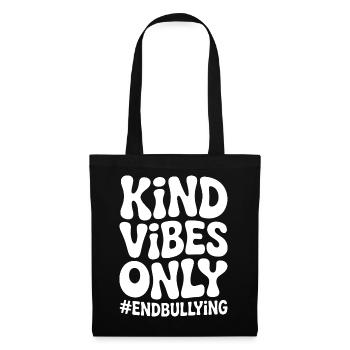 Bonnes vibes uniquement anti-harcèlement - Sac en tissu - noir - Devant