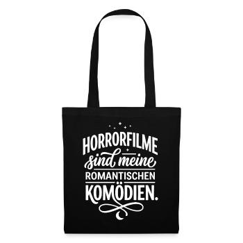 Horrorfilme sind meine romantischen Komödien - Stoffbeutel - Schwarz - Vorne