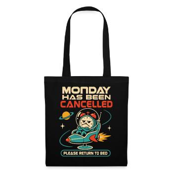 Monday was cancelled – Back to bed - Tote Bag - black - Front
