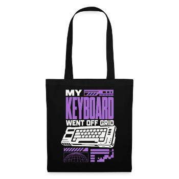 My Keyboard Went Off Grid – Gaming Tastatur - Stoffbeutel - Schwarz - Vorne