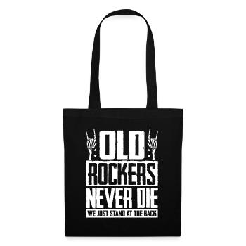 Old rockers never die, we just stand in the back - Tote Bag - black - Front