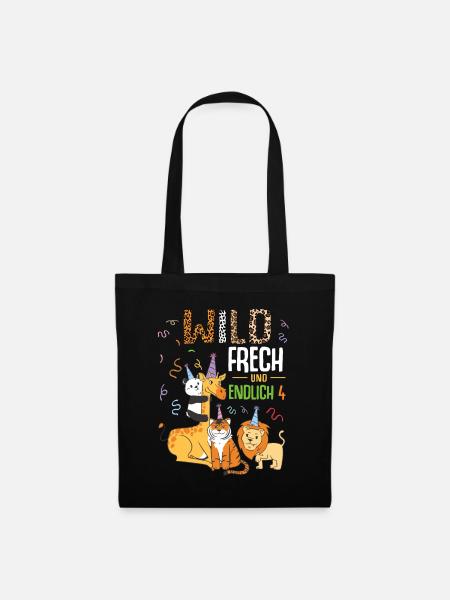 Wild Frech und Endlich 4 Jahre, 4. Geburtstag - Stoffbeutel - Schwarz