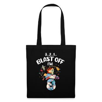 Blast Off Ich Bin 8 Jahre Alt, 8. Geburtstag - Stoffbeutel - Schwarz - Vorne
