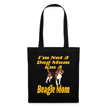 I m Not A Dog Mom I m A Beagle Funny Lover Mother - Stoffbeutel - Schwarz - Vorne