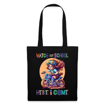 Watch out school - here I come / Steampunk girl - Tote Bag - black - Front