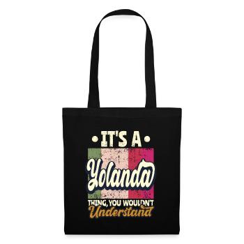 Yolanda Nom Cadeau Personnalisé Devis Drôle - Sac en tissu - noir - Devant