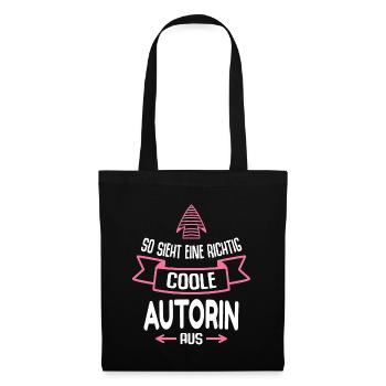 Autorin Geschenk Lustig Spruch - Stoffbeutel - Schwarz - Vorne