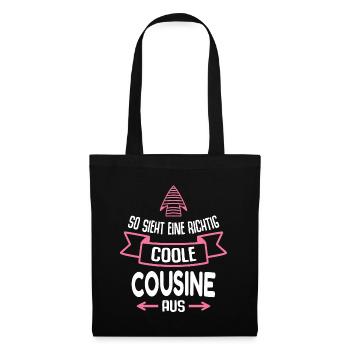 Cousine Geschenk Lustig Spruch - Stoffbeutel - Schwarz - Vorne