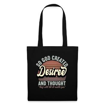 Name Desiree Gift Birthday Saying Funny - Tote Bag - black - Front